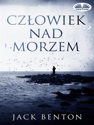 cover image of Człowiek Nad Morzem